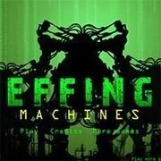 Effing Machines