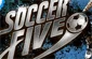 Soccer five