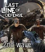 Last Line Of Defense Second Wave