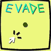 Evade